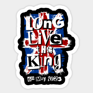 King Charles III Coronation Long Live the King Punk Sticker